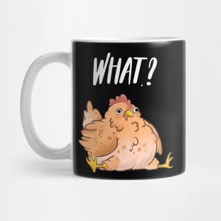 What ? Derpy Chicken Mug